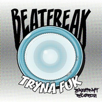 Tryna Fuk by BeatfreaK