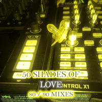 DJ MarcioMix - 50 Shades Of Love ( 80 &amp; 90 Remix ) vol01 by DJ MarcioMix ( Senno DJs )