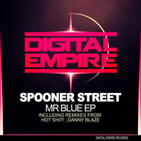 Spooner Street - Mr Blue (Original Mix) Available 10/6/13 Beatport Exclusive by Spooner Street