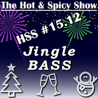 ✪ HSS #15.12 : Jingle BASS by Swill'O