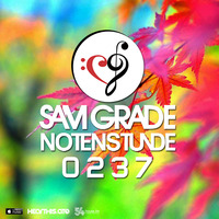 Sam Grade - Notenstunde 0237 by Sam Grade