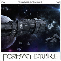 FORMAN EMPIRE - Castra Nova EP by Forman Empire