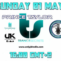 Trance Secrets 016 with Prince Taylor by Prince Taylor