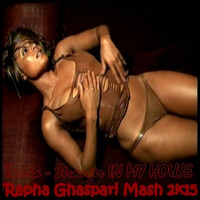 Ralph O, Eduardo B & Tamia - Stranger In MY HOUSE (Rapha Ghaspari Inject Vocal 2k15 Private) by Raphael Ghaspari