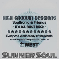 High Groovin Sessions 04/16 with Sunner Soul by Soultronic