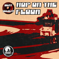 Hop On The Floor EP