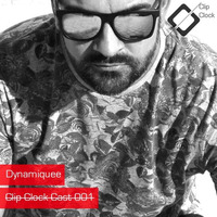 ClipClockCast 001 By Dynamiquee [www.clip-clock.com] by Clip Clock Edition