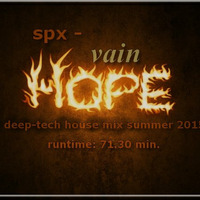 speeedx - vain hope (deep-tech house mix summer 2015) by Saint Tomás