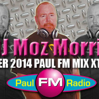 DJ MOZ MORRIS - DECEMBER PAUL FM SHOW MIX XXL by Moz Morris : DJ : Remixer : Producer