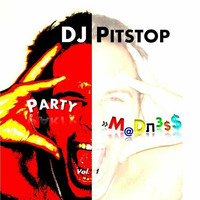 Party Madness Vol.1 (Mixtape) !FREE DOWNLOAD! by DJ Pitstop