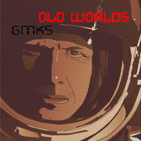 Old Worlds by GMaKs