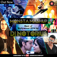 Monsta Mashup - Best of 2014 - DJ Notorious | Zee Music Official Mashup by DJ Notorious