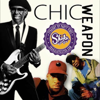 Chic Weapon by Shaka Loves You