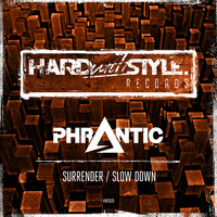Phrantic - Slow Down (Radio Edit) [HWS010] by dj-datavirus627