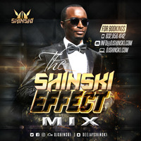 Shinski Effect Mix Vol 1 [﻿Afrobeat, Dancehall, Moobahton, Top 40 ] by DJ Shinski