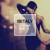 Ibitaly Radio Episode 023 by Ibitalymusic