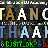 Taang Uthake-(Mashup Dance Mix)-DJ Leeja &amp; DJ Stylo Kp &amp; DJ RJs by Deejay RJs,BbSr Official