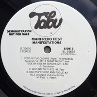  Manfredo Fest ‎ LP Manifestations    -  Who Needs It                 Label: Tabu Records  Vinyl, LP, Album, Promo Pays: US Date: 1979 by realdisco