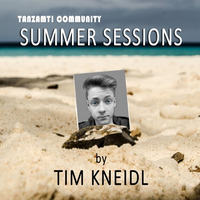 Tanzamt Summer Sessions #02 - by Tim Kneidl by Tanzamt!