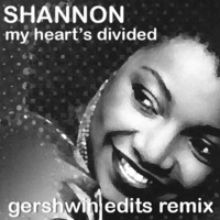 Shannon - my heart's divided (Gershwin Edits / Paris Latino version) by gershwin-extreme-edits