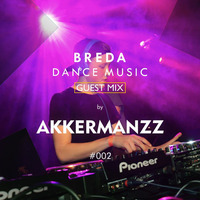 BDM Guest Mix 002 by Akkermanzz by Breda Dance Music