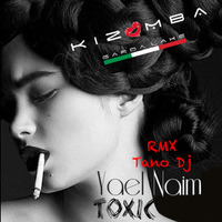 Yaël Naim - Toxic (Intro Version)By TanoDj by Dabellan Gaetano