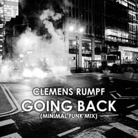 Clemens Rumpf - Going Back (Minimal Funk Mix) // Free Download by Clemens Rumpf (Deep Village Music)