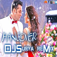 Hangover-DJSurya reMix by DJSURYA