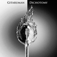 Dichotomy by Gitaruman