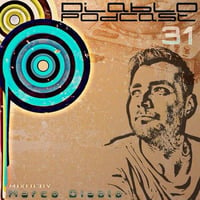 Diablo Podcast 031 / "Artist" -->> Marco Diablo - Brainbockwurst to go  by Marco Diablo
