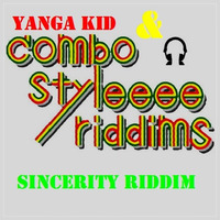 Yanga Kid & Combostyleeee - Sincerity Riddim by Yanga Kid Riddims
