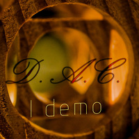 Piece IV (Featured on &quot;I Demo&quot;) by DAC