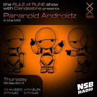 Rule of Rune 027 - Paranoid Androidz Guest Mix (09.05.13) by Clandestine