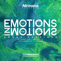 Emotions In Motions Sound Sessions Episode 046 (June 2016) by Nirmana