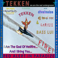 dj to-si rec: TEKKEN@TECHNO-PARADIZE - I AM THE GOD OF HELLFIRE AND I BRING YOU FIRE! (05. 03. 2015) by dj to-si rec