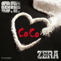 O.T. Genasis - CoCo (Zera Remix) by ZERA / Dj Reza (Hu)