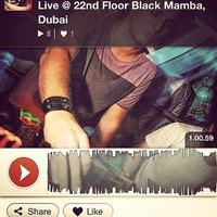 Live @ 22nd Floor Black Mamba, Dubai by Gabriel Floriani