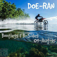 Bootlegs &amp; B-Sides [09-Aug-2015] by Doe-Ran