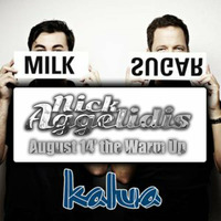 Nick Aggelidis - Milk & Sugar Warm Up by Aggelidis Nick