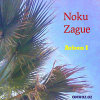 Noku Zague - Arisen I by Yi-Dam Om Variations