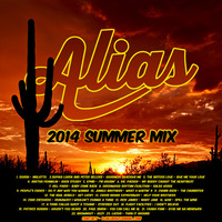 2014 Summer Mix by DJ Alias