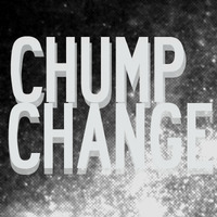 CHUMP CHANGE - WATCH ME [RELEASED PHILTHTRAX] by CHUMP CHANGE
