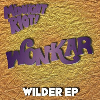 Your Lite (Midnight Riot) by Wonkar