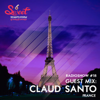Sweet Temptation Radio Show by Mirelle Noveron #16 - Guest Mix From Claud Santo by Mirelle Noveron