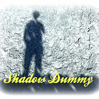 Shadow Dummy by Robert Stanley