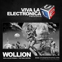 Viva la Electronica pres Wollion (Kling Klong) by Bob Morane