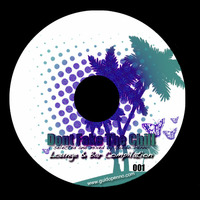 Dont Fake The Chill (Lounge&amp;Barfunk Compilation) - mixed by Guido Penno from Sunset Stylerz by Guido Penno
