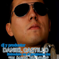 Daniel Castillo En Entrevista con Blanca - Beat 100.9 fm - 5 - 08 - 2010 by Daniel Castillo