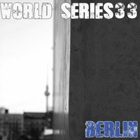 World Series #33 Berlin by Barbaros