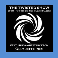The Twisted Show - 28th November 2013 - Live on www.globaldjnetwork.com with Olly Jefferies by Twisted